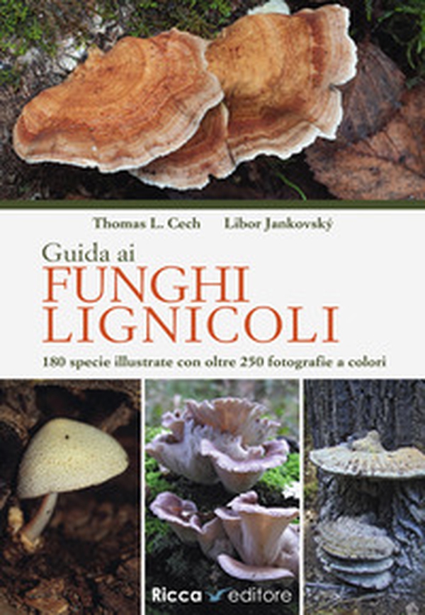 Guida ai funghi lignicoli - Librerie.coop Guida ai funghi lignicoli - Librerie.coop