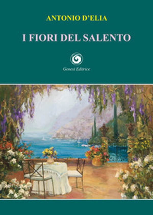 I fiori del Salento - Librerie.coop I fiori del Salento - Librerie.coop