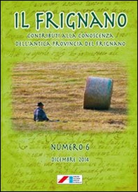 Il Frignano. Contributi alla conoscenza dell'antica provincia del Frignano - Vol. 6 - Librerie.coop