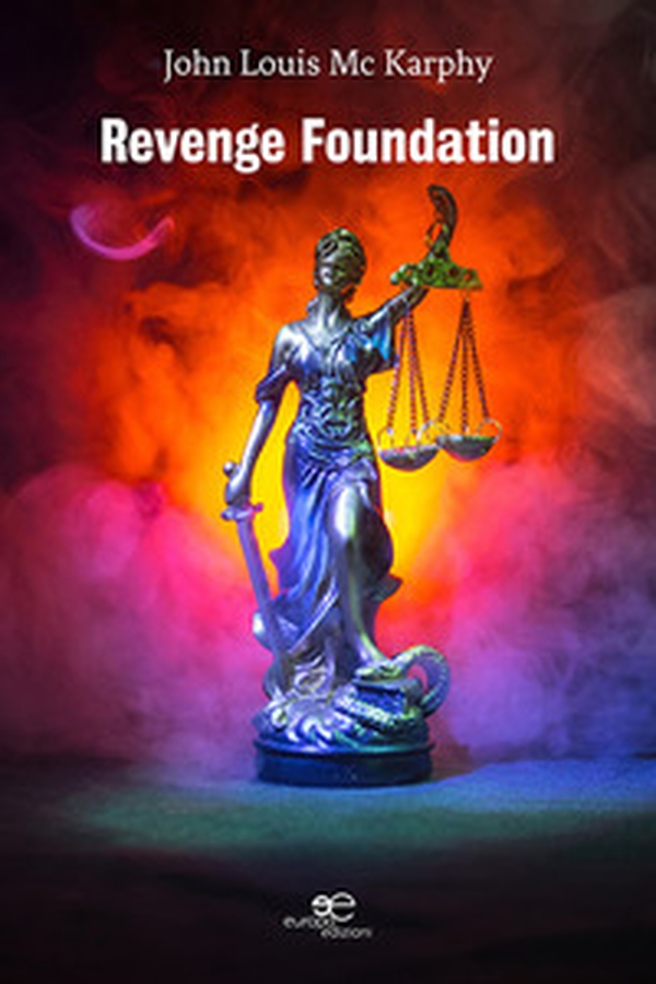 Revenge Foundation - Librerie.coop Revenge Foundation - Librerie.coop