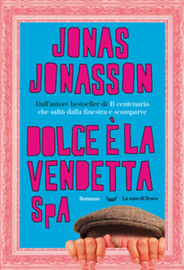 Dolce è la vendetta SpA - Librerie.coop Dolce è la vendetta SpA - Librerie.coop