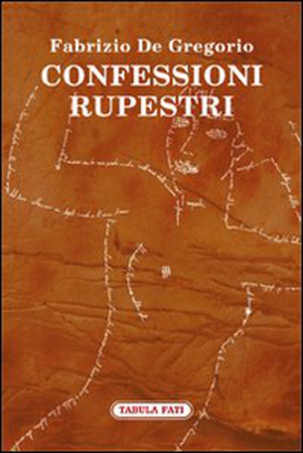 Confessioni rupestri - Librerie.coop Confessioni rupestri - Librerie.coop