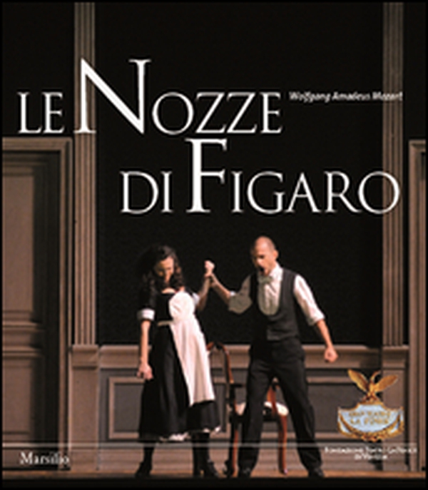 Le nozze di Figaro - Librerie.coop Le nozze di Figaro - Librerie.coop