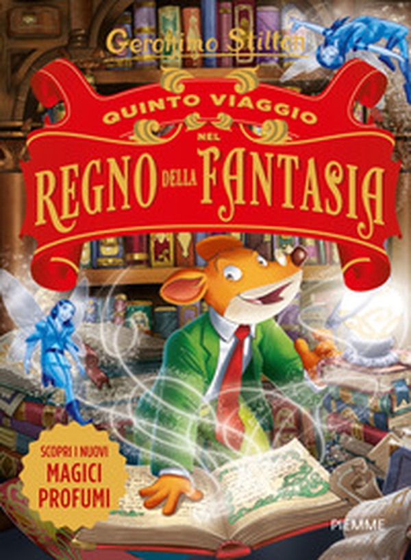 Quinto viaggio nel Regno della Fantasia - Librerie.coop Quinto viaggio nel Regno della Fantasia - Librerie.coop