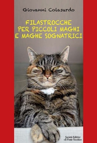 Filastrocche per piccoli maghi e maghe sognatrici - Librerie.coop Filastrocche per piccoli maghi e maghe sognatrici - Librerie.coop