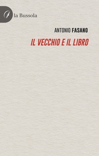 Il vecchio e il libro - Librerie.coop