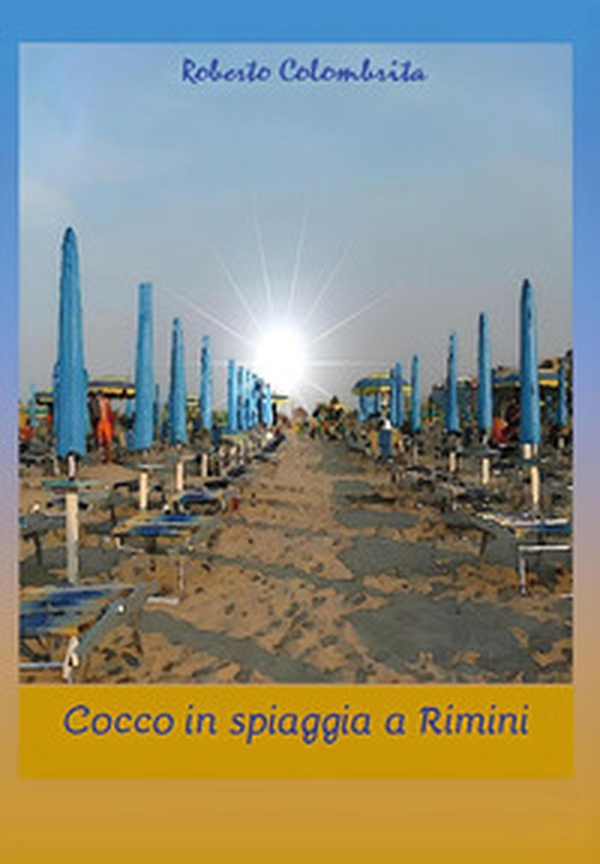 Cocco in spiaggia a Rimini - Librerie.coop