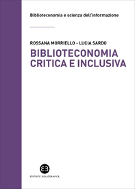 Biblioteconomia critica e inclusiva - Librerie.coop
