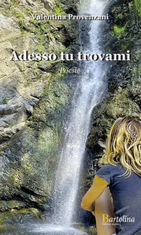 Adesso tu trovami - Librerie.coop Adesso tu trovami - Librerie.coop