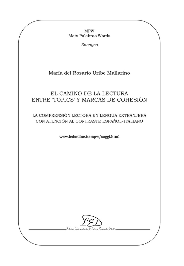 El camino de la lectura entre ‘topics’ y marcas de cohesión - Librerie.coop El camino de la lectura entre ‘topics’ y marcas de cohesión - Librerie.coop