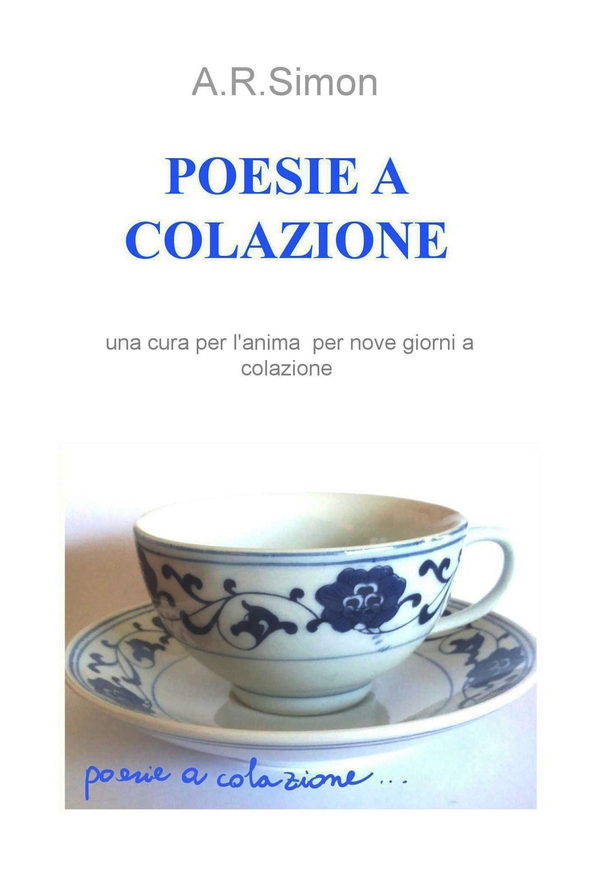 POESIE A COLAZIONE - Librerie.coop POESIE A COLAZIONE - Librerie.coop