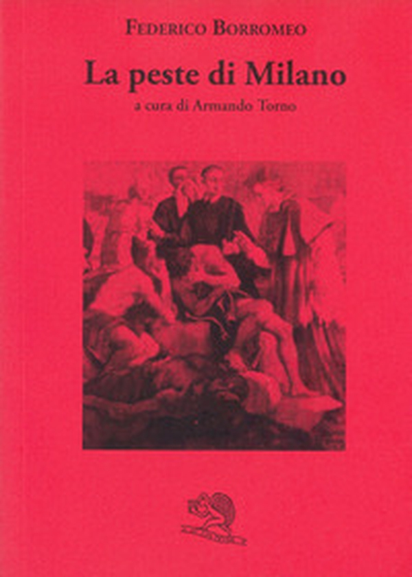 La peste di Milano - Librerie.coop La peste di Milano - Librerie.coop