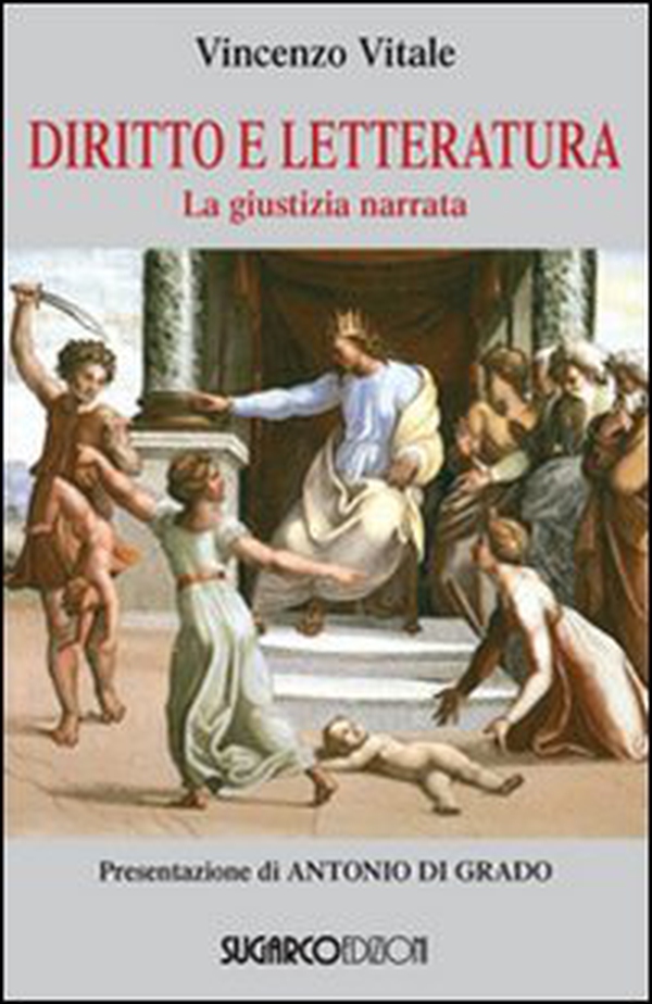 Diritto e letteratura. La giustizia narrata - Librerie.coop Diritto e letteratura. La giustizia narrata - Librerie.coop