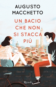 Un bacio che non si stacca più - Librerie.coop