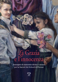 Grazia e l'innocenza - Librerie.coop