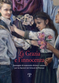 Grazia e l'innocenza - Librerie.coop Grazia e l'innocenza - Librerie.coop