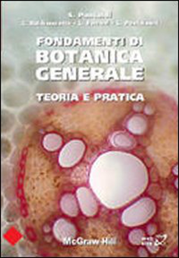 Fondamenti di botanica generale. Teoria e pratica - Librerie.coop Fondamenti di botanica generale. Teoria e pratica - Librerie.coop