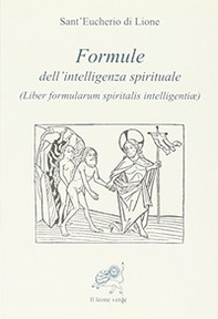 Formule dell'intelligenza spirituale (Liber formularum spiritalis intelligentiae) - Librerie.coop Formule dell'intelligenza spirituale (Liber formularum spiritalis intelligentiae) - Librerie.coop