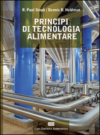 Principi di tecnologia alimentare - Librerie.coop