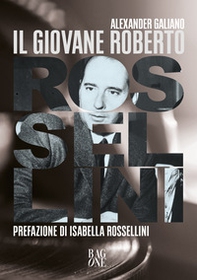Il giovane Roberto Rossellini - Librerie.coop Il giovane Roberto Rossellini - Librerie.coop