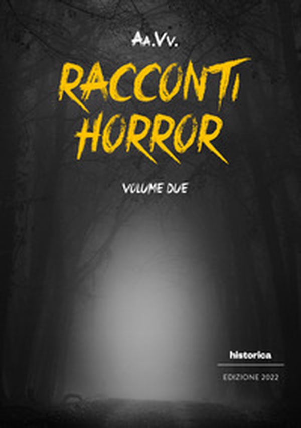 Racconti horror 2022 - Librerie.coop Racconti horror 2022 - Librerie.coop