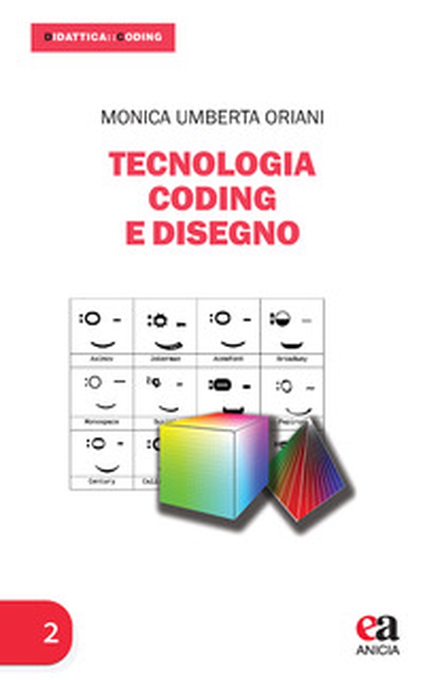 Tecnologia coding e disegno - Librerie.coop Tecnologia coding e disegno - Librerie.coop