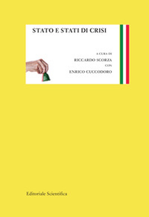 Stato e stati di crisi - Librerie.coop Stato e stati di crisi - Librerie.coop