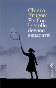 Perfino le stelle devono separarsi - Librerie.coop Perfino le stelle devono separarsi - Librerie.coop