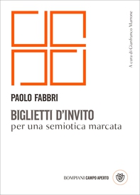 Biglietti d'invito per una semiotica marcata - Librerie.coop Biglietti d'invito per una semiotica marcata - Librerie.coop