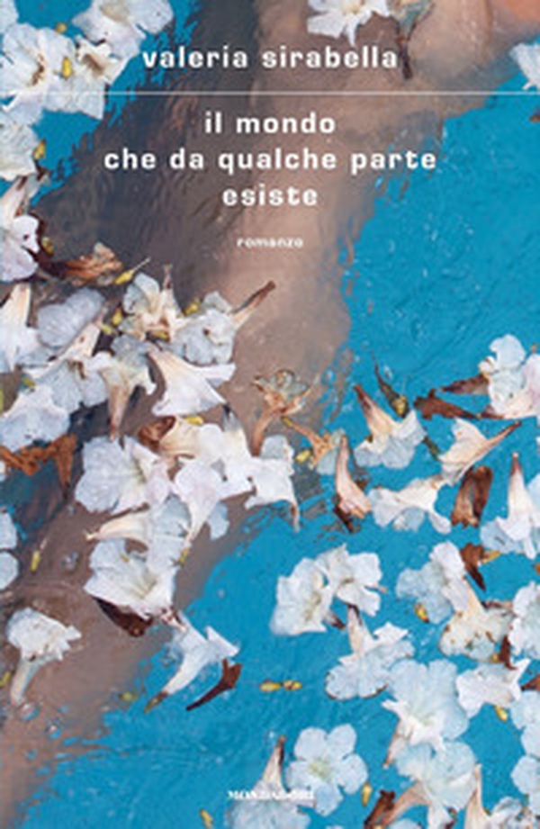Il mondo che da qualche parte esiste - Librerie.coop Il mondo che da qualche parte esiste - Librerie.coop