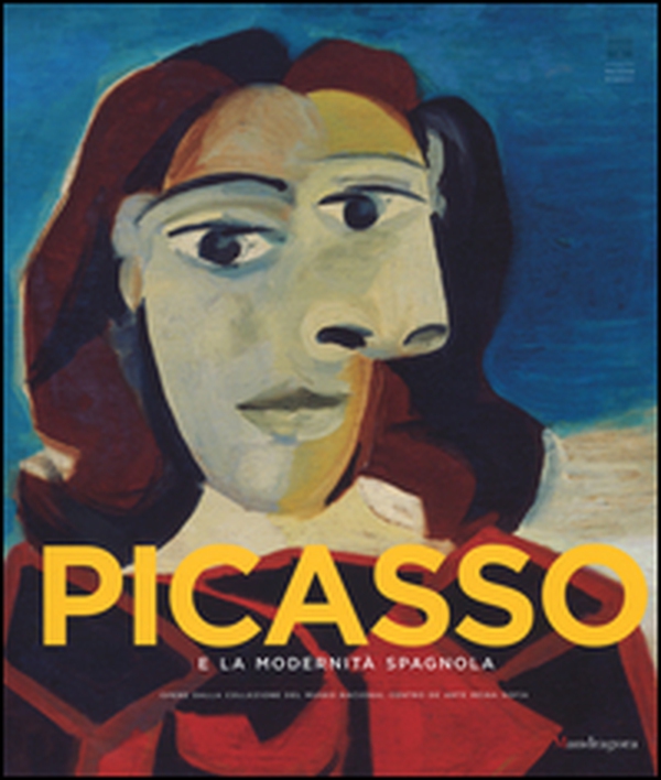 Picasso e la modernità spagnola. Catalogo della mostra (Firenze 20 settembre 2014-25 gennaio 2015) - Librerie.coop Picasso e la modernità spagnola. Catalogo della mostra (Firenze 20 settembre 2014-25 gennaio 2015) - Librerie.coop