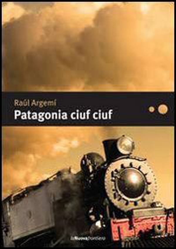 Patagonia ciuf ciuf - Librerie.coop Patagonia ciuf ciuf - Librerie.coop