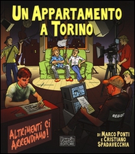 Un appartamento a Torino. Altrimenti ci arrendiamo! - Librerie.coop Un appartamento a Torino. Altrimenti ci arrendiamo! - Librerie.coop