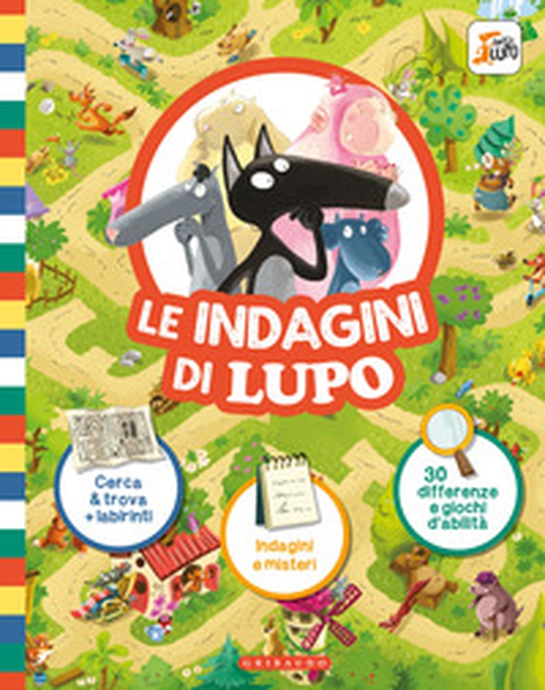 Le indagini di Lupo. Amico lupo - Librerie.coop Le indagini di Lupo. Amico lupo - Librerie.coop