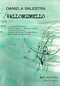 Vallongimello - Librerie.coop Vallongimello - Librerie.coop