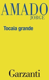 Tocaia grande - Librerie.coop Tocaia grande - Librerie.coop