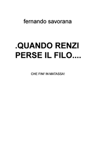 .QUANDO RENZI  PERSE IL FILO.... - Librerie.coop