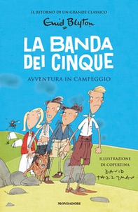 Avventura in campeggio. La banda dei cinque - Vol. 7 - Librerie.coop
