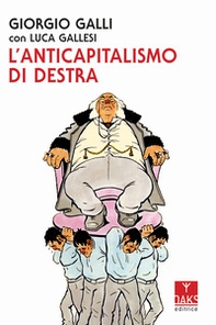 L'anticapitalismo di destra - Librerie.coop L'anticapitalismo di destra - Librerie.coop