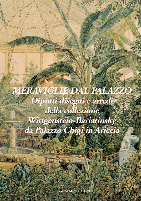 Meraviglie dal Palazzo. Dipinti, disegni e arredi della collezione Wittgenstein-Bariatinsky - Librerie.coop Meraviglie dal Palazzo. Dipinti, disegni e arredi della collezione Wittgenstein-Bariatinsky - Librerie.coop