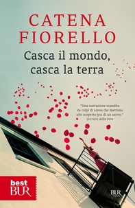 Casca il mondo, casca la terra - Librerie.coop