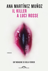 Il killer a luci rosse - Librerie.coop