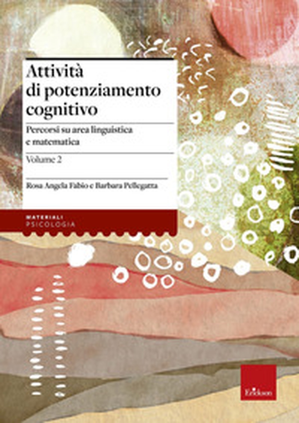 Attività di potenziamento cognitivo - Librerie.coop Attività di potenziamento cognitivo - Librerie.coop