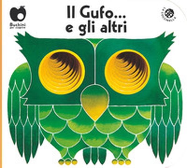 Il gufo... e gli altri - Librerie.coop Il gufo... e gli altri - Librerie.coop