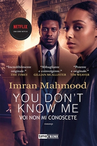 You don't know me. Voi non mi conoscete - Librerie.coop