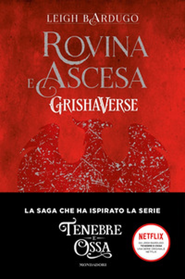 Rovina e ascesa. Grishaverse - Librerie.coop Rovina e ascesa. Grishaverse - Librerie.coop