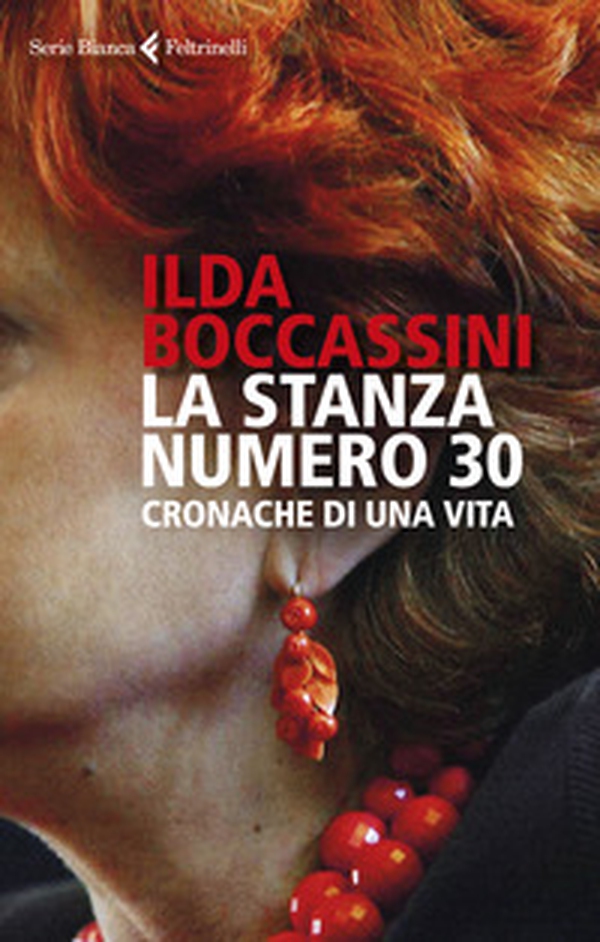 La stanza numero 30. Cronache di una vita - Librerie.coop La stanza numero 30. Cronache di una vita - Librerie.coop
