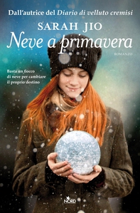 Neve a primavera - Librerie.coop Neve a primavera - Librerie.coop
