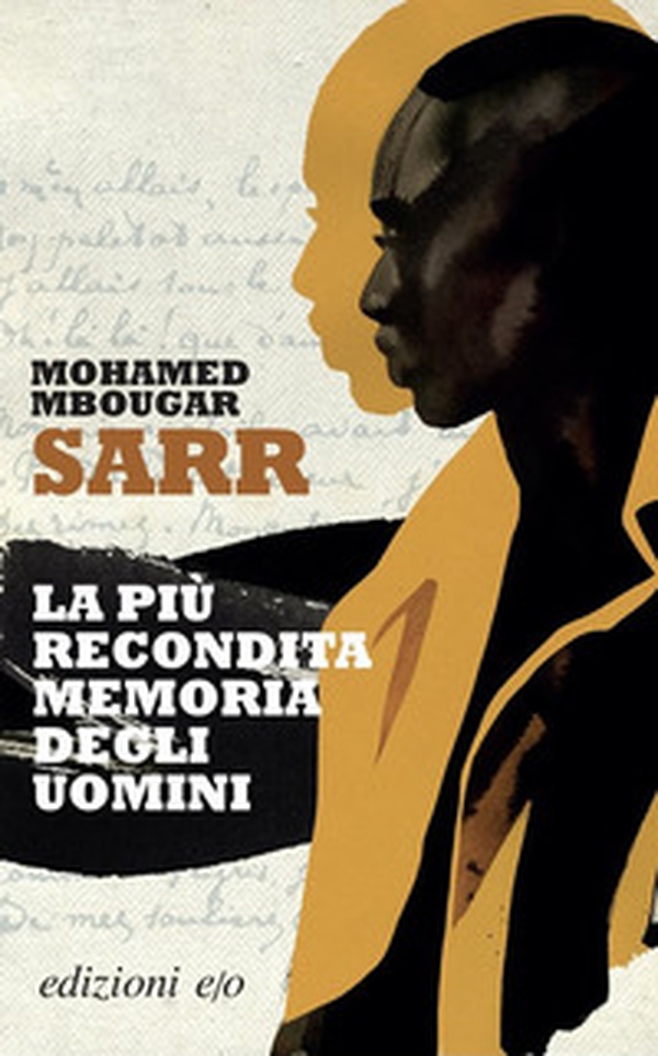 La più recondita memoria degli uomini - Librerie.coop La più recondita memoria degli uomini - Librerie.coop