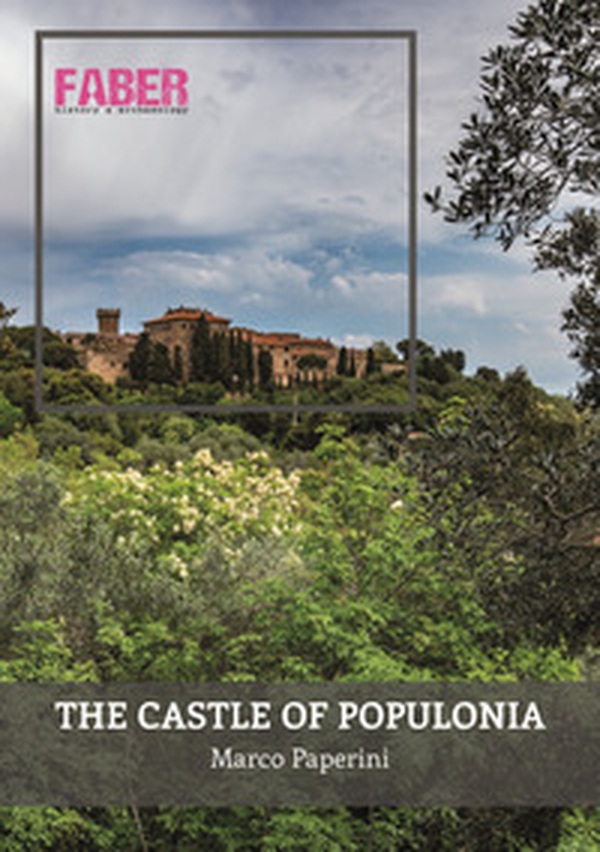 The castle of Populonia - Librerie.coop The castle of Populonia - Librerie.coop
